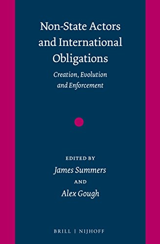 Stock image for Non-state Actors and International Obligations: Creation, Evolution and Enforcement for sale by Revaluation Books