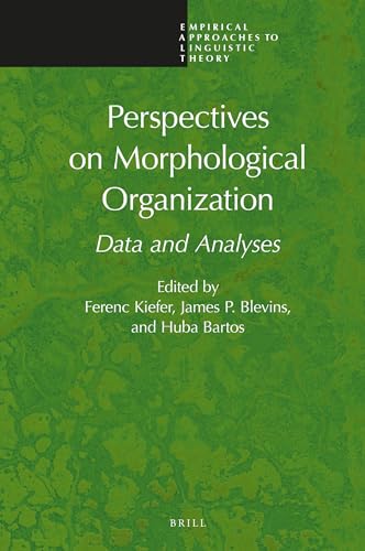 Stock image for Perspectives on Morphological Organization: Data and Analyses for sale by Revaluation Books