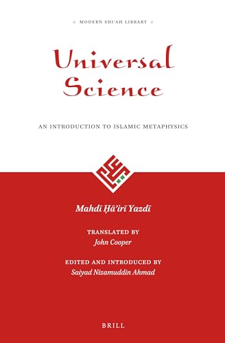 Beispielbild fr Universal Sciencez: An Introduction to Islamic Metaphysics zum Verkauf von Revaluation Books