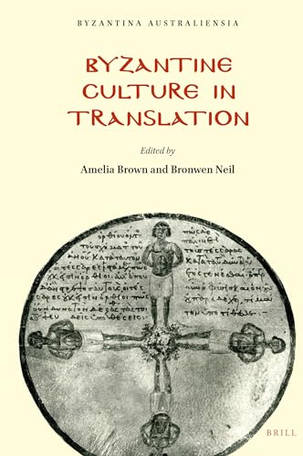 Imagen de archivo de Byzantine Culture in Translation a la venta por Revaluation Books