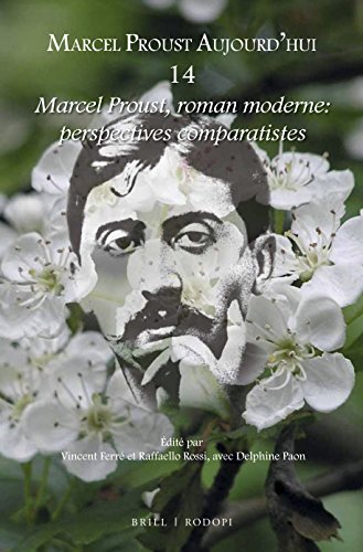 Beispielbild fr Marcel Proust, Roman Moderne: Perspectives Comparatistes zum Verkauf von Revaluation Books