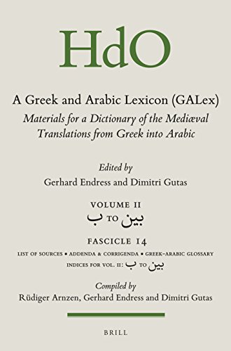 Imagen de archivo de A Greek and Arabic Lexicon Galex: Materials for a Dictionary of the Mediaeval Translations from Greek into Arabic. Fascicle 14, ? to ??? a la venta por Revaluation Books