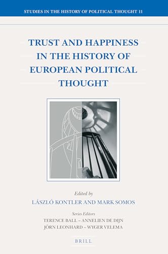 Stock image for Trust and Happiness in the History of European Political Thought for sale by Revaluation Books