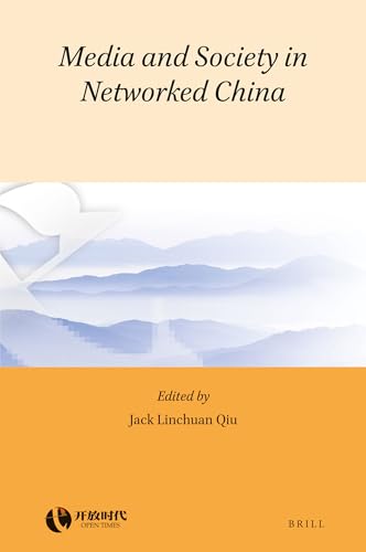 Stock image for Media and Society in Networked China for sale by ThriftBooks-Dallas