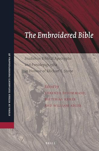 Beispielbild fr Holy Bible: Studies in Biblical Apocrypha and Pseudepigrapha in Honour of Michael E. Stone zum Verkauf von Revaluation Books