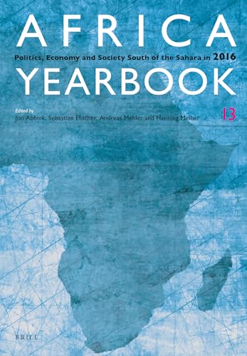 Stock image for Africa Yearbook: Politics, Economy and Society South of the Sahara in 2016: Vol 13 for sale by Revaluation Books