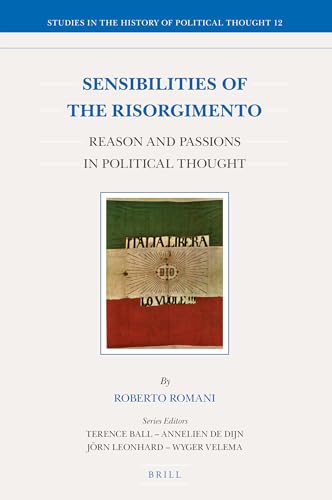 Imagen de archivo de Sensibilities of the Risorgimento (Studies in the History of Political Thought, 12) a la venta por HPB-Red