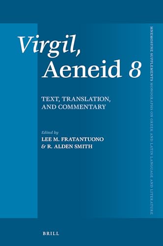 9789004367357: Virgil, Aeneid 8: Text, Translation, and Commentary: 416 (Mnemosyne Supplements, 416)