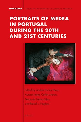 Stock image for Portraits of Medea in Portugal during the 20th and 21st Centuries for sale by ISD LLC