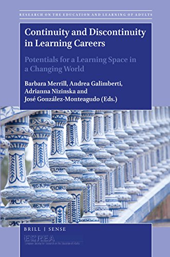 Imagen de archivo de Continuity and Discontinuity in Learning Careers: Potentials for a Learning Space in a Changing World a la venta por Buchpark