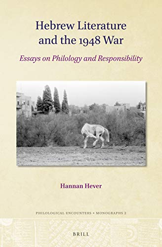 Stock image for Hebrew Literature and the 1948 War: Essays on Philology and Responsibility for sale by Revaluation Books