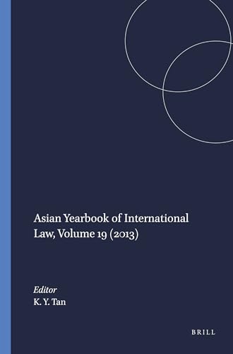 9789004379749: Asian Yearbook of International Law 2013