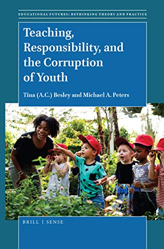 Imagen de archivo de Eteaching, Responsibility, and the Corruption of Youth a la venta por Revaluation Books