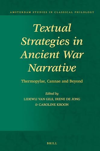 Stock image for Textual Strategies in Ancient War Narrative: Thermopylae, Cannae and Beyond for sale by Revaluation Books