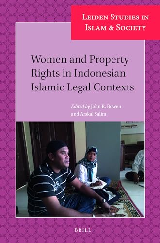 Stock image for Women and Property Rights in Indonesian Islamic Legal Contexts for sale by Ammareal