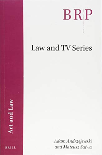 9789004387874: Law and TV Series (Brill Research Perspectives in Humanities and Social Sciences)
