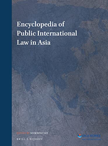 Stock image for Encyclopedia of Public International Law in Asia for sale by Revaluation Books