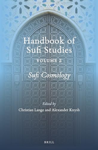 Imagen de archivo de Sufi Cosmology: 154 (Handbook of Oriental Studies: Section 1; The Near and Middle East) a la venta por Revaluation Books