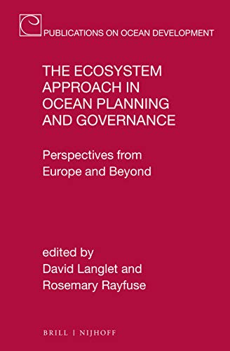 Imagen de archivo de The Ecosystem Approach in Ocean Planning and Governance: Perspectives from Europe and Beyond a la venta por Revaluation Books