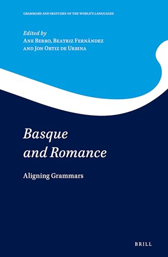 Stock image for Basque and Romance: Aligning Grammars for sale by Revaluation Books