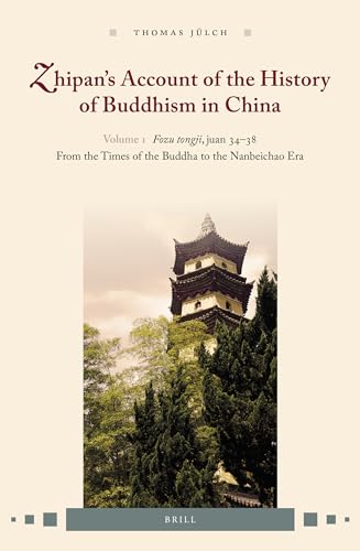 Stock image for Zhipans Account of the History of Buddhism in China for sale by Books Puddle
