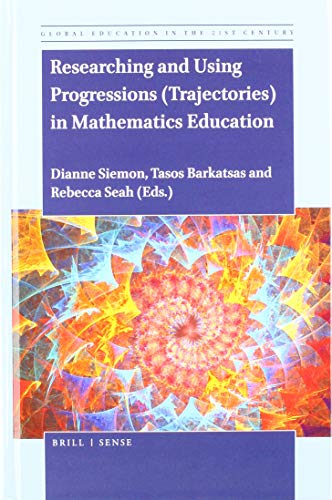 Imagen de archivo de Researching and Using Progressions Trajectories in Mathematics Education a la venta por Revaluation Books