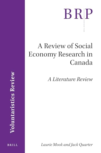 Stock image for A Review of Social Economy Research in Canada (Brill Research Perspectives) [Paperback] Laurie Mook for sale by Broad Street Books