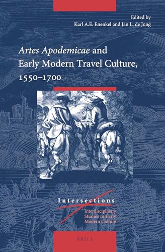 Beispielbild fr Artes Apodemicae and Early Modern Travel Culture, 1550-1700 zum Verkauf von Revaluation Books