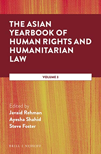 9789004401709: The Asian Yearbook of Human Rights and Humanitarian Law: Volume 3, 2019, Law, Gender and Sexuality