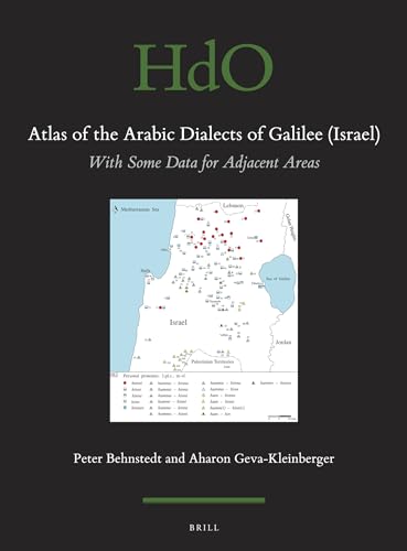 Beispielbild fr Atlas of the Arabic Dialects of Galilee (Israel): With Some Data for Adjacent Areas zum Verkauf von Buchpark