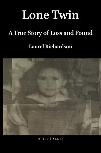 Stock image for Lone Twin: A True Story of Loss and Found: 30 (Social Fictions) for sale by WorldofBooks