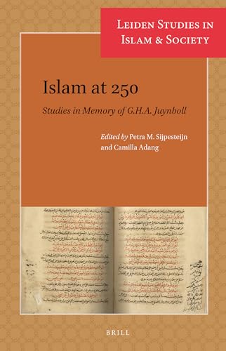 Stock image for Islam at 250: Studies in Memory of G.H.A. Juynboll for sale by Revaluation Books