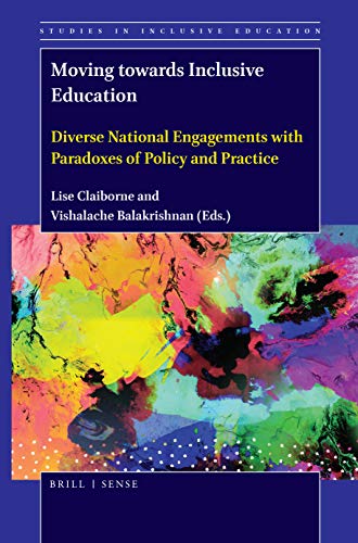 Imagen de archivo de Moving Towards Inclusive Education: Diverse National Engagements with Paradoxes of Policy and Practice a la venta por Buchpark