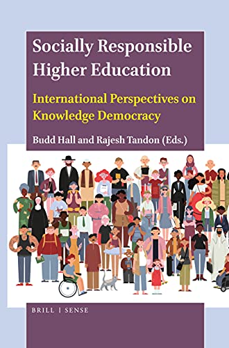 Beispielbild fr Socially Responsible Higher Education: International Perspectives on Knowledge Democracy zum Verkauf von Revaluation Books