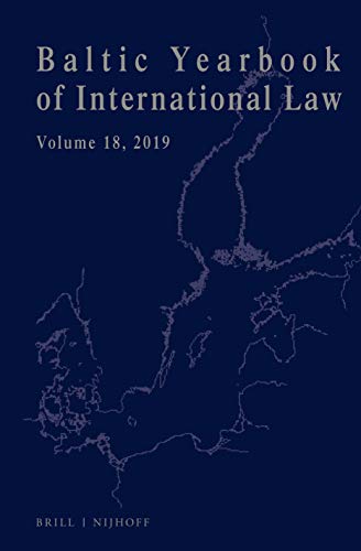 Beispielbild fr Baltic Yearbook of International Law, Volume 18 (2019) zum Verkauf von Books From California