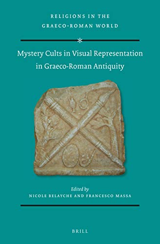 Beispielbild fr Mystery Cults in Visual Representation in Graeco-roman Antiquity zum Verkauf von Revaluation Books