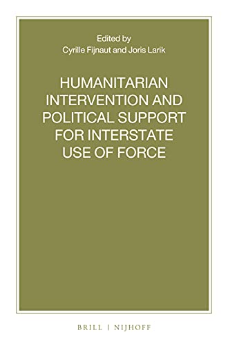 Beispielbild fr Humanitarian Intervention and Political Support for Interstate Use of Force zum Verkauf von ThriftBooks-Atlanta