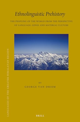 Stock image for Ethnolinguistic Prehistory: The Peopling of the World from the Perspective of Language, Genes and Material Culture for sale by Revaluation Books