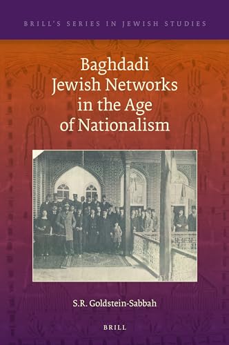 Beispielbild fr Baghdadi Jewish Networks in the Age of Nationalism zum Verkauf von ERIC CHAIM KLINE, BOOKSELLER (ABAA ILAB)