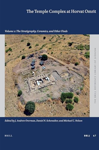 9789004461895: The Temple Complex at Horvat Omrit: The Stratigraphy, Ceramics, and Other Finds (2)