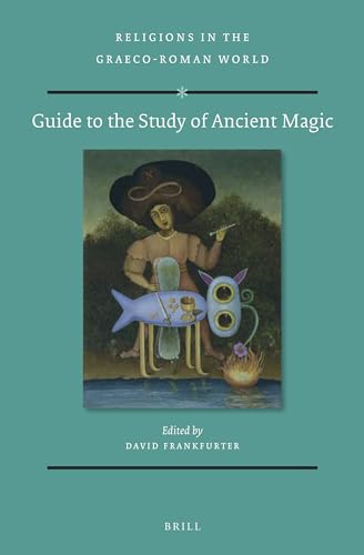 9789004462014: Guide to the Study of Ancient Magic