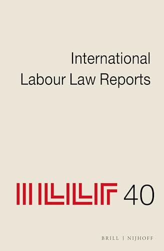 9789004462311: International Labour Law Reports