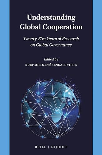 Imagen de archivo de Understanding Global Cooperation: Twenty-Five Years of Research on Global Governance a la venta por Revaluation Books