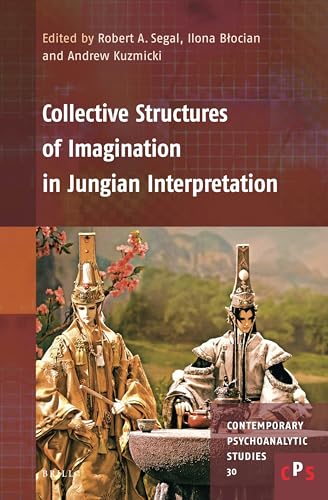 Stock image for Collective Structures of Imagination in Jungian Interpretation: 30 (Contemporary Psychoanalytic Studies) for sale by Revaluation Books
