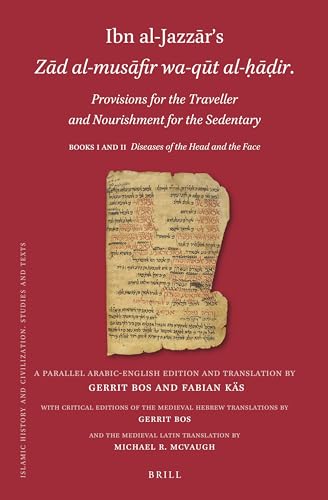 9789004500297: Provisions for the Traveller and Nourishment for the Sedentary: Books I and II: Diseases of the Head and the Face