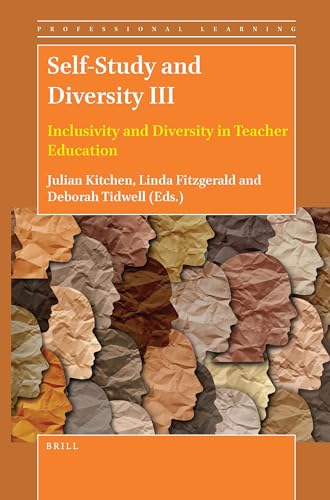 Stock image for Self-study and Diversity: Inclusivity and Diversity in Teacher Education: Vol 3 for sale by Revaluation Books