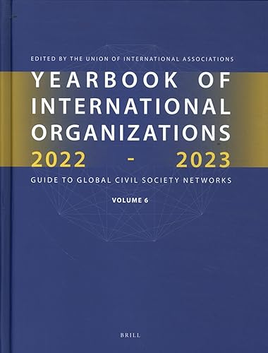 Imagen de archivo de Yearbook of International Organizations 2022-2023 Volume 6: Global Civil Society & the United Nations Sustainable Development Goals: Guide to Global Civil Society Networks a la venta por Revaluation Books