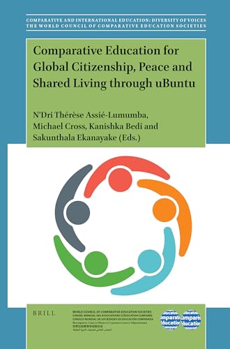 Imagen de archivo de Comparative Education for Global Citizenship, Peace and Shared Living Through Ubuntu a la venta por Revaluation Books