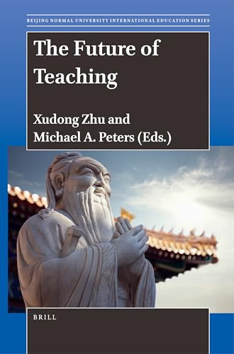 Stock image for The Future of Teaching: 2 (Beijing Normal University International Education) for sale by Revaluation Books