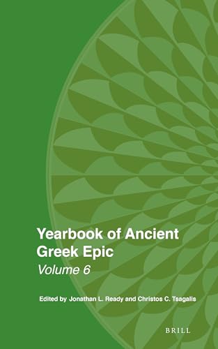 Beispielbild fr Yearbook of Ancient Greek Epic: Volume 6 zum Verkauf von Revaluation Books